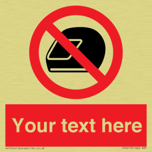 Custom No Motorcycle Helmets Sign